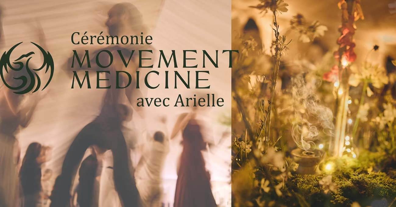 Cérémonie de Movement Medicine