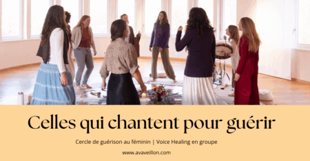 CELLES QUI CHANTENT POUR GUERIR