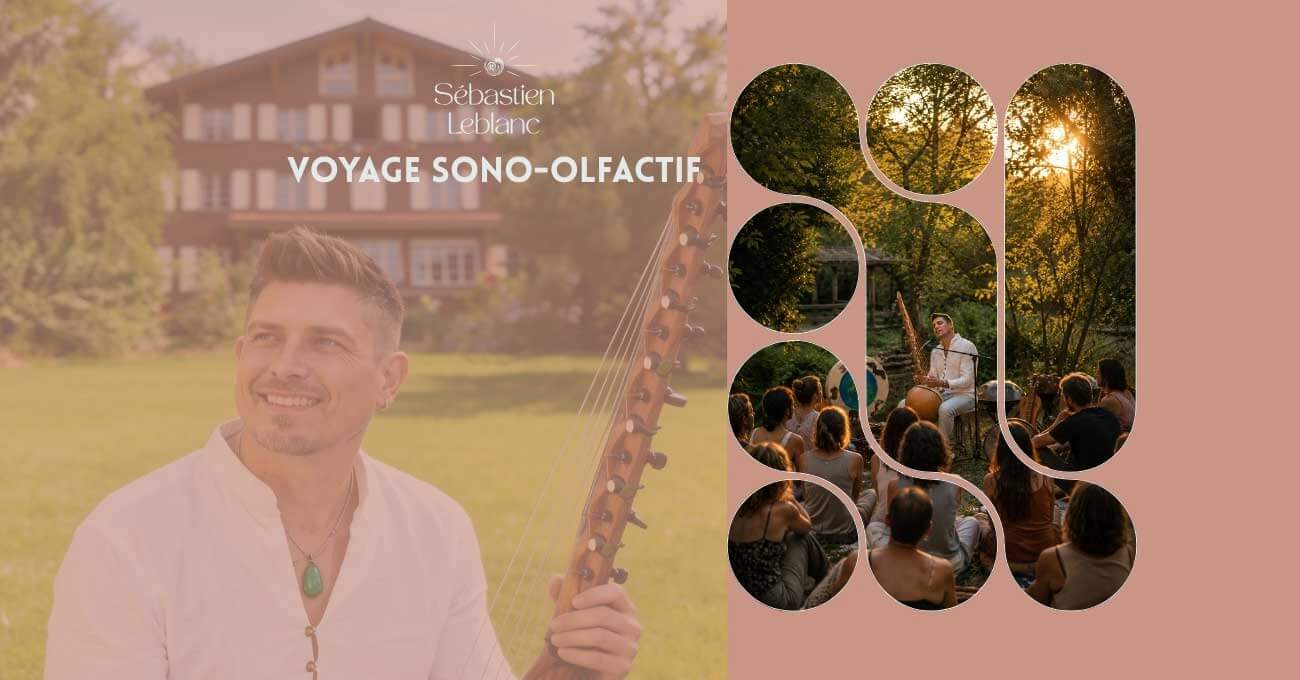 Voyage sono-olfactif avec Sébastien Leblanc